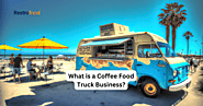 How to start a coffee truck business?