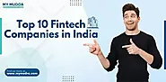 Top 10 Fintech Companies in India