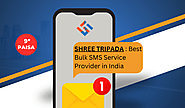 Shree Tripada - Best Bulk SMS Service Provider With Cheapest Bulk SMS Service