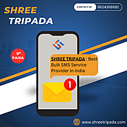 Shree Tripada - Best Bulk SMS Service Provider With Cheapest Bulk SMS Service