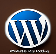 WordPress Lazy Loading, Boost Your Website's Performance And User Experience In 2024 | Knowledgescribe