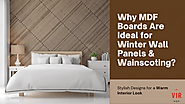 MDF Boards for Winter Wall Panels & Wainscoting