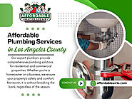 Affordable Plumbing Services in Los Angeles County
