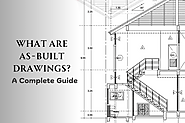 What Are As-Built Drawings? A Complete Guide