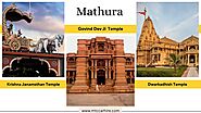 A Visit to Mathura: A Journey from Lucknow and Delhi