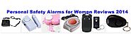 Best Personal Safety Alarms for Women 2014 | Listly List