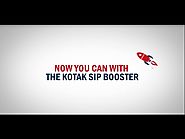 Kotak SIP Booster