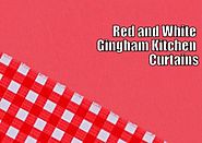 Red and White Gingham Kitchen Curtains