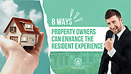 8 Ways Property Owners Can Enhance the Resident Experience