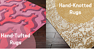 Which Rug is Perfect for Your Home; Hand Tufted or Hand Knotted Rugs?