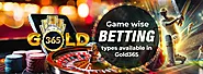 What are the Game wise Betting types available in Gold 365