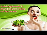 Herbal Supplements To Boost Iron Levels In Body In A Fast Manner