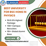 Top Reasons K.R. Mangalam University is the Best for B.Sc. (Hons.) in Physics