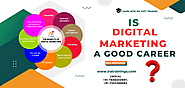 Is Digital Marketing a Good Career? Step-by-Step Guide