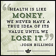 A Quote by Josh Billings about Health and Money