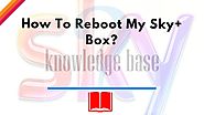 How To Reboot My Sky+ Box? - Sky UK
