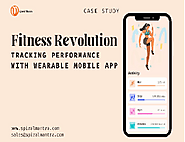 Fitness Revolution: Tracking Performance with Wearable Mobile App