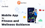 Mobile App for Fitness and Wellness Guidance