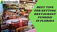 Best Tips for Getting Restaurant Funding in Florida