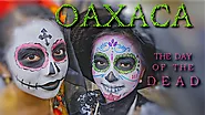 Oaxaca: The Day of the Dead