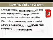 Lawax And Vital M-40 Capsules Reviews - Results You Can Expect