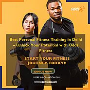 Best Personal Fitness Training in Delhi - Unlock Your Potential with Odds Fitness