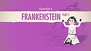 Don't Reanimate Corpses! Frankenstein Part 1: Crash Course Literature 205