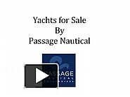Yachts for Sale By Passage Nautical