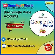 Buy Google Voice Accounts - SmmTopITWorld