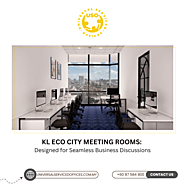 KL Eco City Meeting Rooms: Designed for Seamless Business Discussions
