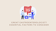 Best Gastroenterologists in Ahmedabad: What to Look For!