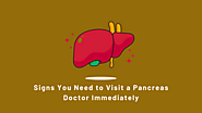 When Should You See a Pancreas Doctor? Key Warning Signs!