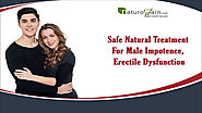Safe Natural Treatment For Male Impotence, Erectile Dysfunction