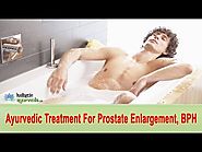 Ayurvedic Treatment For Prostate Enlargement, BPH