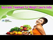Ayurvedic Treatment For Weight Loss In India