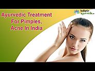 Ayurvedic Treatment For Pimples, Acne In India