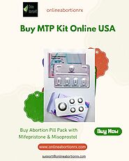 Buy MTP Kit Online USA | Buy Abortion Pill Pack with Mifepristone & Misoprostol