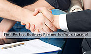 How to Find the Perfect Business Partner for Your Startup!