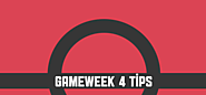 Gameweek 4 Top Tips - Fantasy Premier League Tips