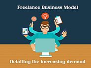 Freelancing business model - Detailing the increasing demand