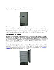 Buy Ultra Low Temperature Freezer for Your Essence