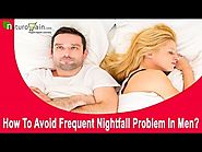 How To Avoid Frequent Nightfall Problem In Men Fast?