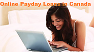 Online Payday Loans in Canada- Loan Through Online To Meet Your Cash Needs