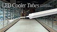 LED Cooler Tubes: A Comprehensive Overview for Retailers