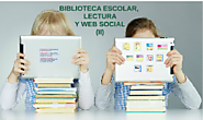 BIBLIOTECA ESCOLAR, LECTURA Y WEB SOCIAL, Andrés Pulido.