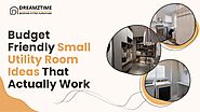 Budget-Friendly Small Utility Room Ideas That Actually Work