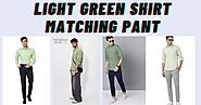 Light Green Shirt Matching Pant