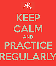 Make it a habit to practice regularly