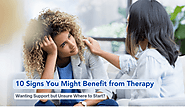 10 Signs You Might Benefit from Mental Health Therapy