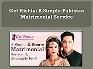 Pakistan Matrimonial Get Rishta